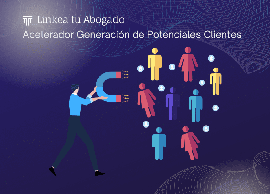 Obtén clientes en menos tiempo con nuestro Acelerador de Potenciales Clientes