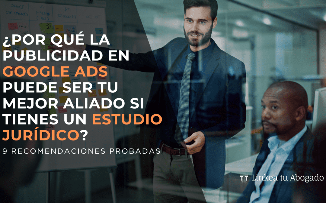 Publicidad de google ads para abogados
